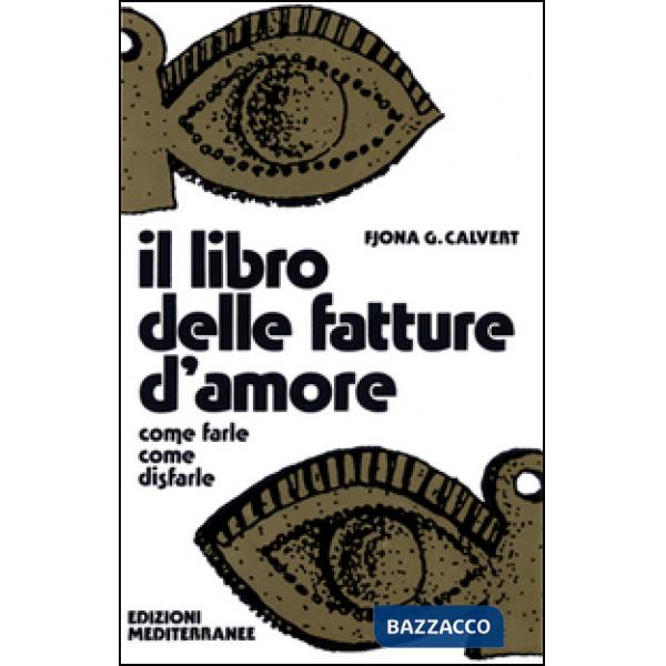 Libro delle fatture d'amore (Il)