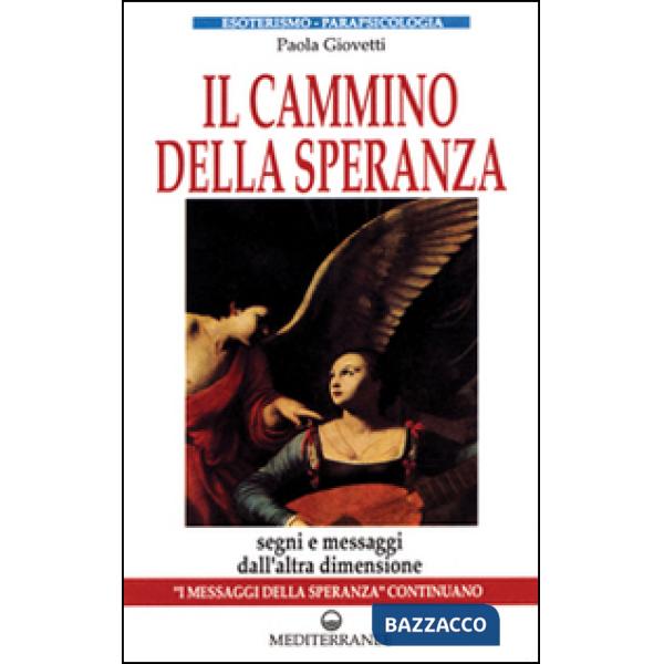 Cammino della speranza (Il)