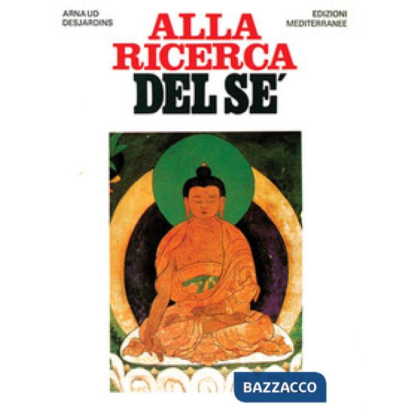 Alla ricerca del sé