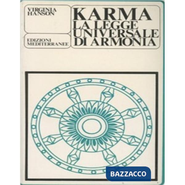 Karma: la legge universale di armonia