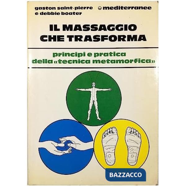 Massaggio che trasforma (Il)