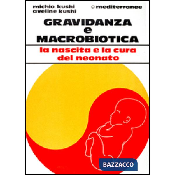 Gravidanza e macrobiotica