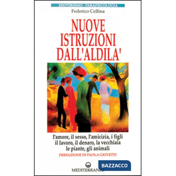 Nuove istruzioni dall'aldilà