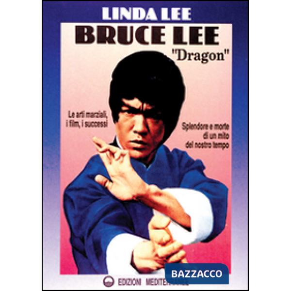 Bruce Lee «Dragon»