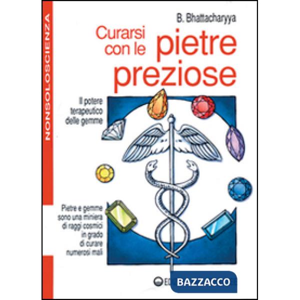Curarsi con le pietre preziose