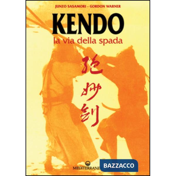 Kendo. La via della spada