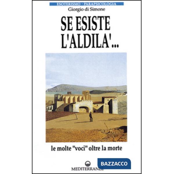 Se esiste l'aldilà