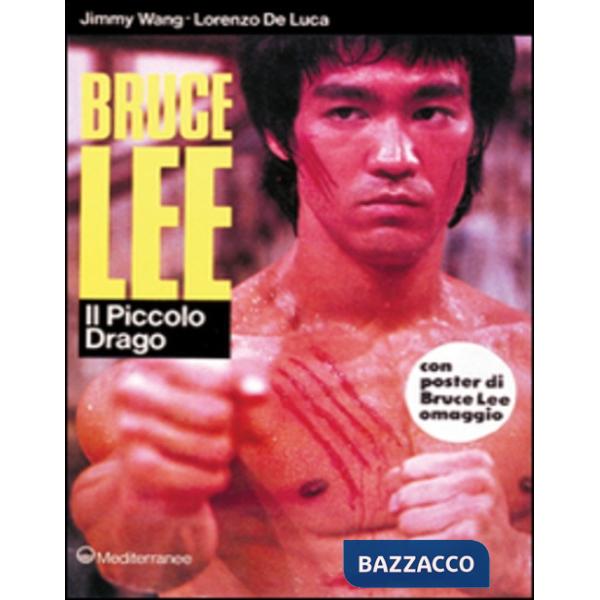 Bruce Lee: il piccolo drago