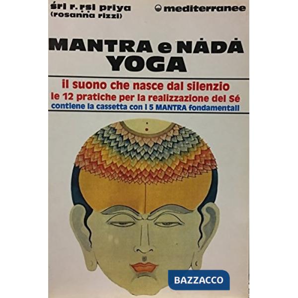 Mantra e nada yoga. Con audiocassetta