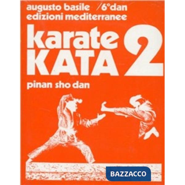 Karate kata. Vol. 2: Pinan sho dan