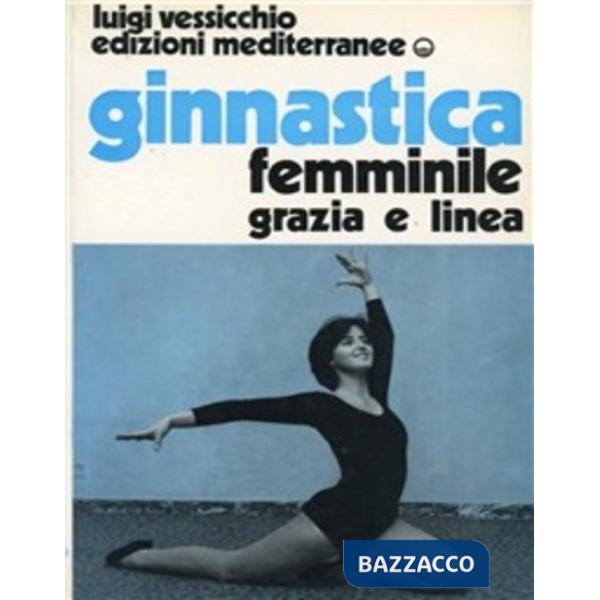 Ginnastica femminile. Grazia e linea