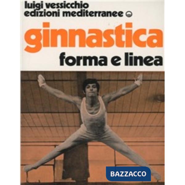 Ginnastica. Forma e linea