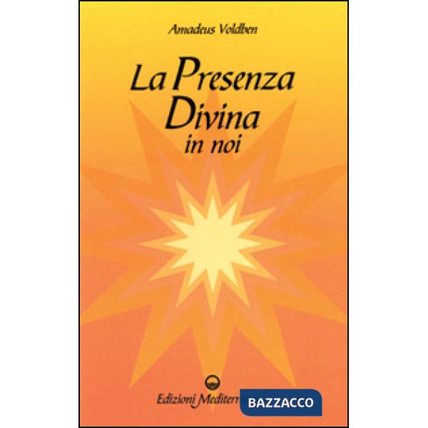 Presenza divina in noi (La)