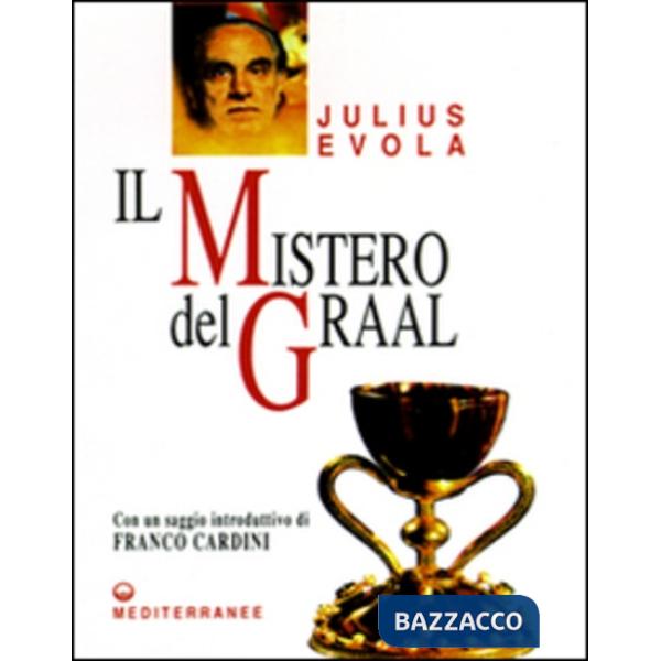 Mistero del Graal (Il)