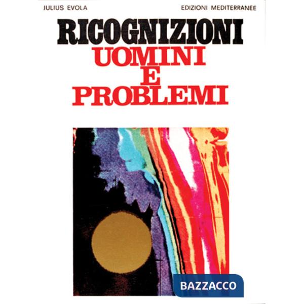 Ricognizioni uomini e problemi