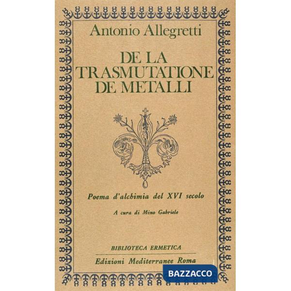 De la trasmutatione de metalli