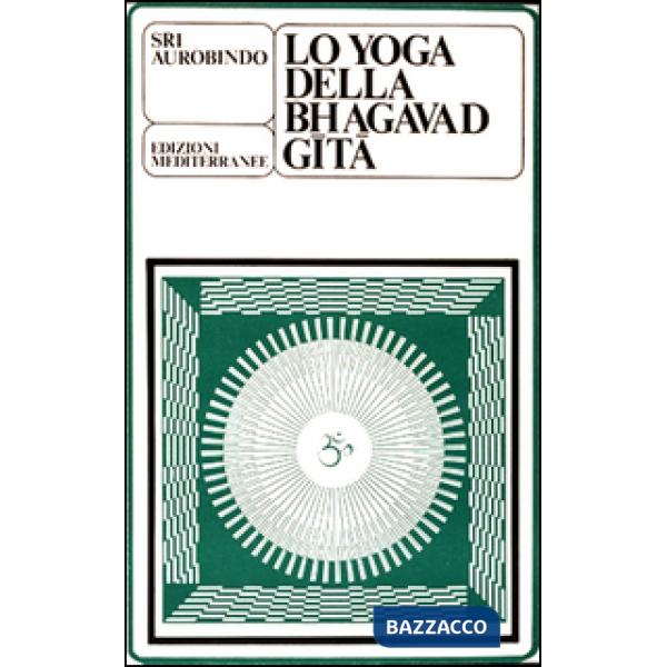 Yoga della Bhagavad Gita (Lo)