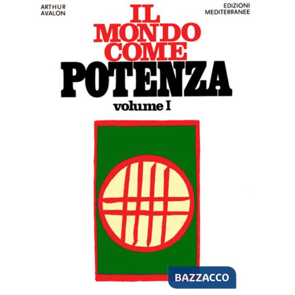 Mondo come potenza (Il). Vol. 1