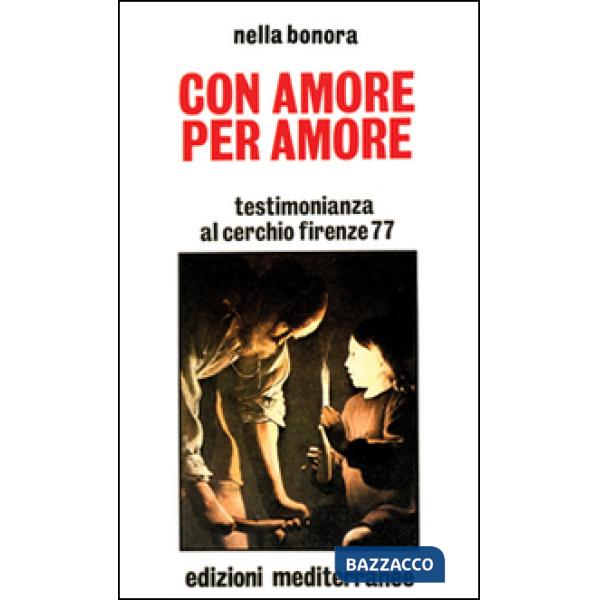 Con amore, per amore