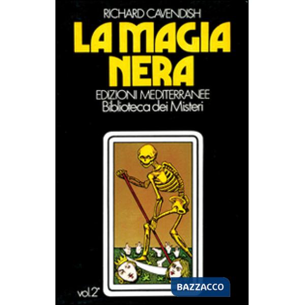 Magia nera (La). Vol. 2