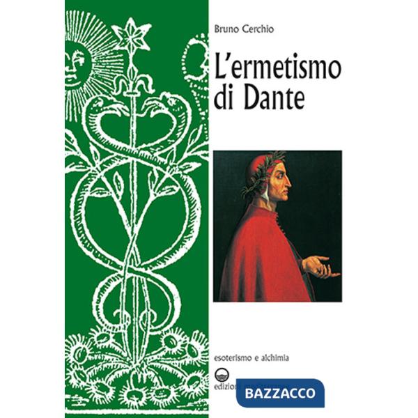 Ermetismo di Dante (L')