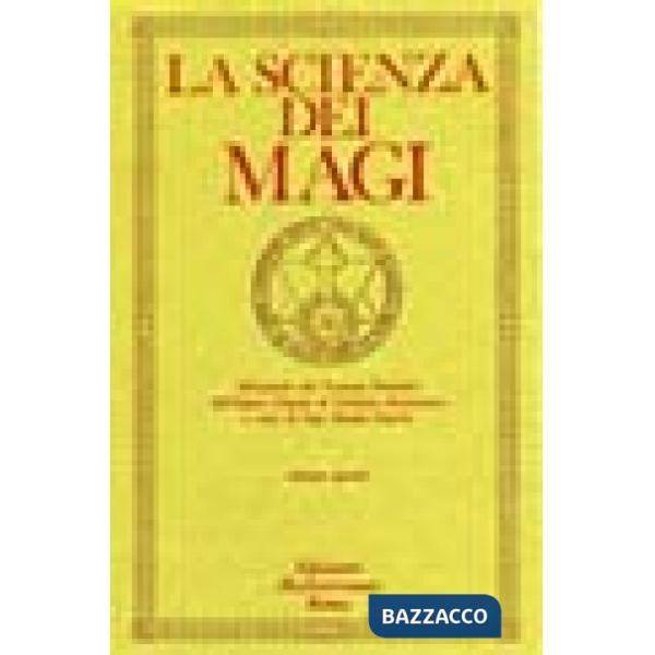 Scienza dei magi (La). Vol. 4