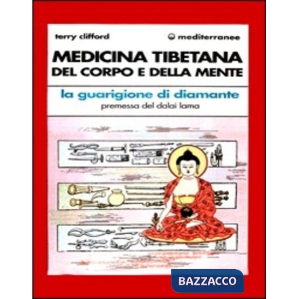 Medicina tibetana del corpo e della mente