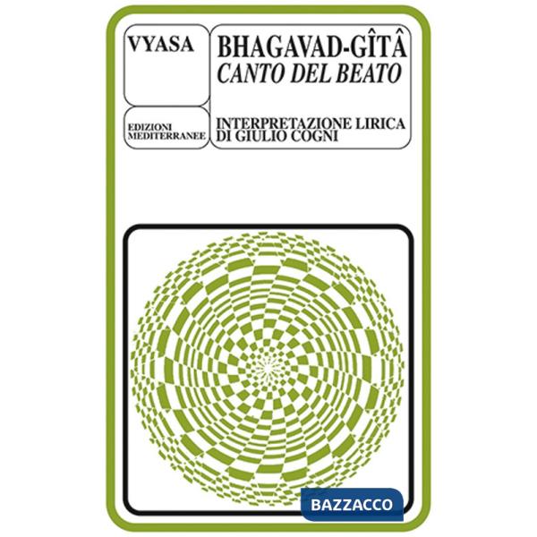 Bhagavadgita, il canto del beato