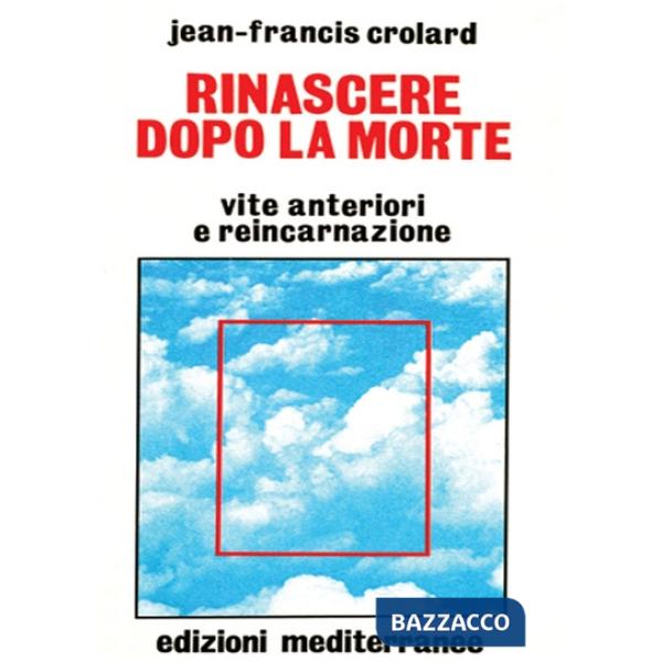 Rinascere dopo la morte