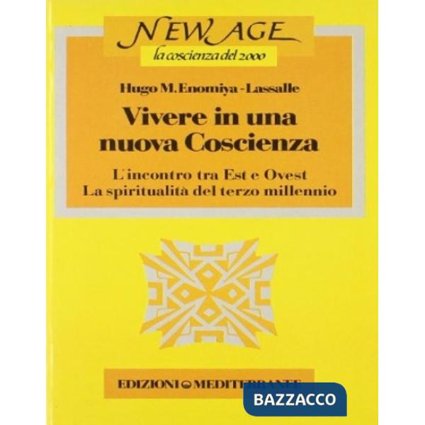 Vivere in una nuova coscienza