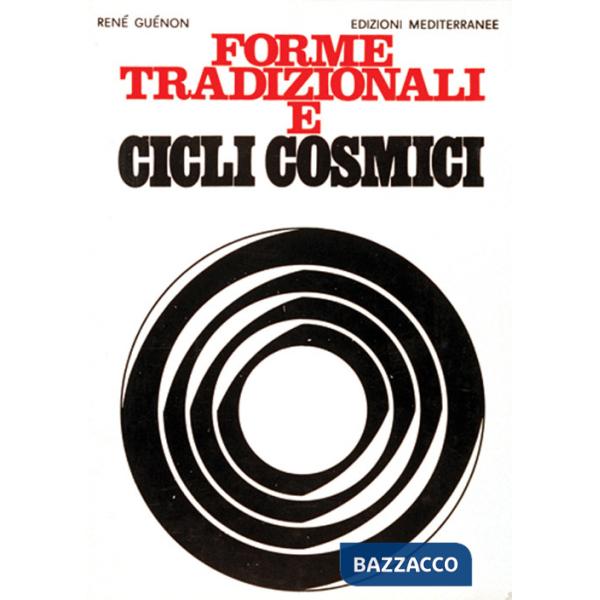 Forme tradizionali e cicli cosmici