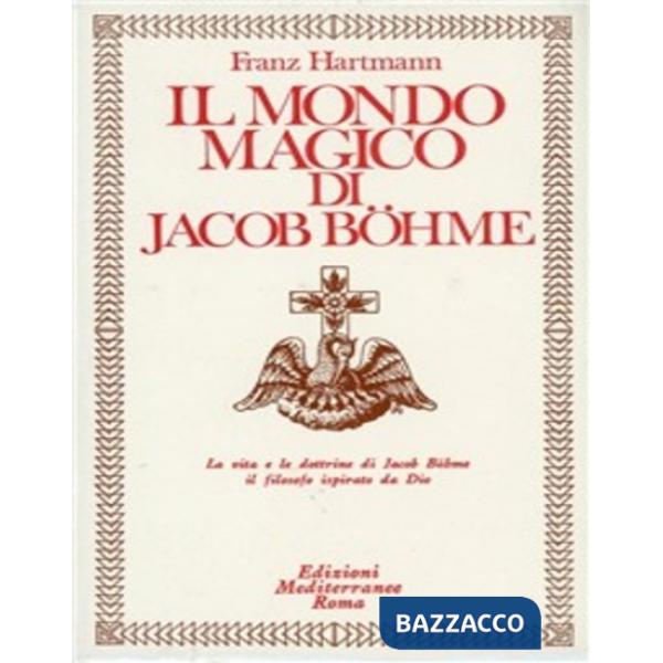 Mondo magico di Jacob Boehme (Il)