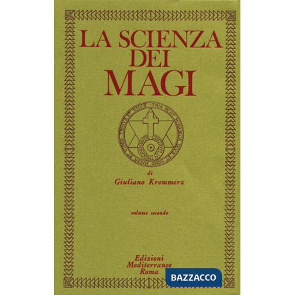 Scienza dei Magi (La). Vol. 2
