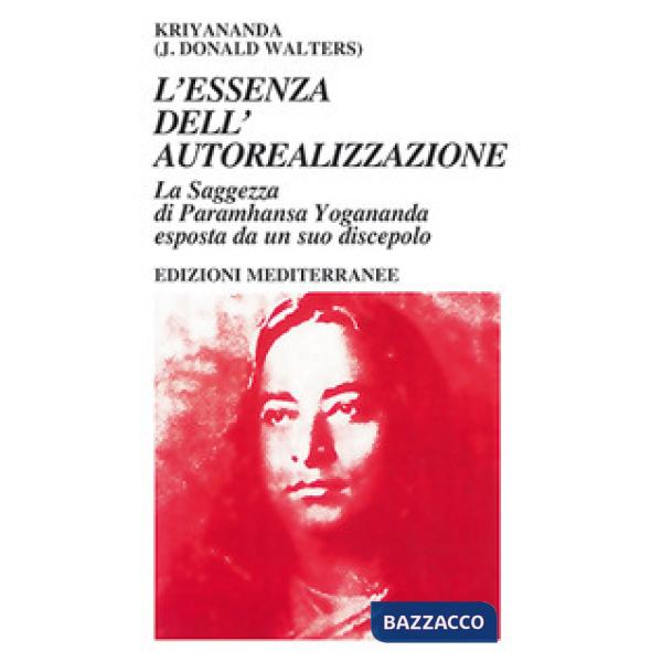 Essenza dell'autorealizzazione (L')