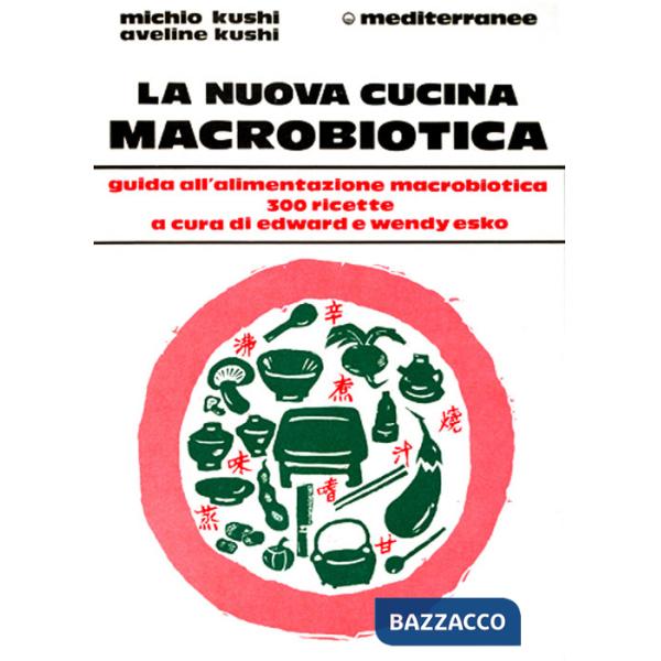 Nuova cucina macrobiotica (La)