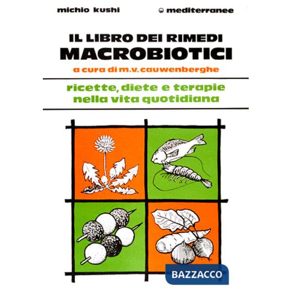 Libro dei rimedi macrobiotici (Il)