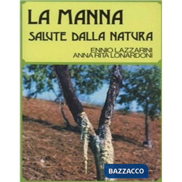 Manna salute della natura (La)