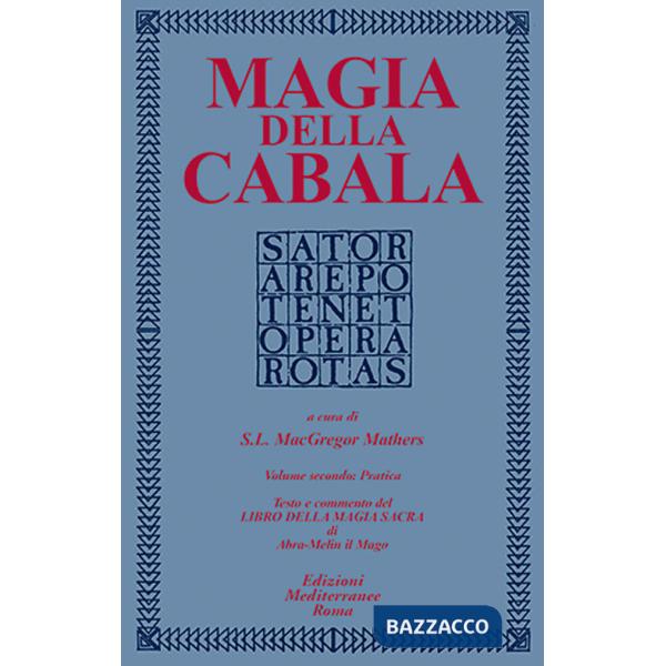Magia della cabala. Vol. 2: Pratica