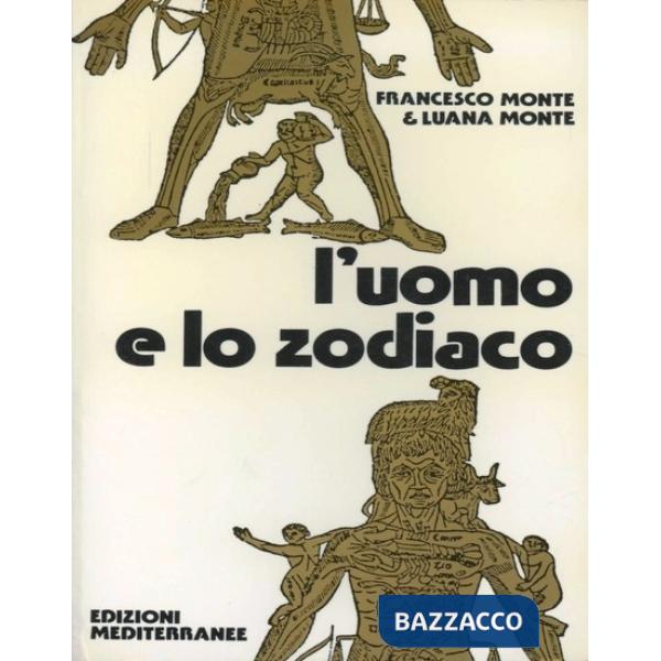 Uomo e lo zodiaco (L')