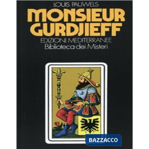 Monsieur Gurdjieff