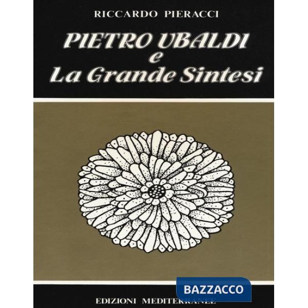 Pietro Ubaldi e la grande sintesi