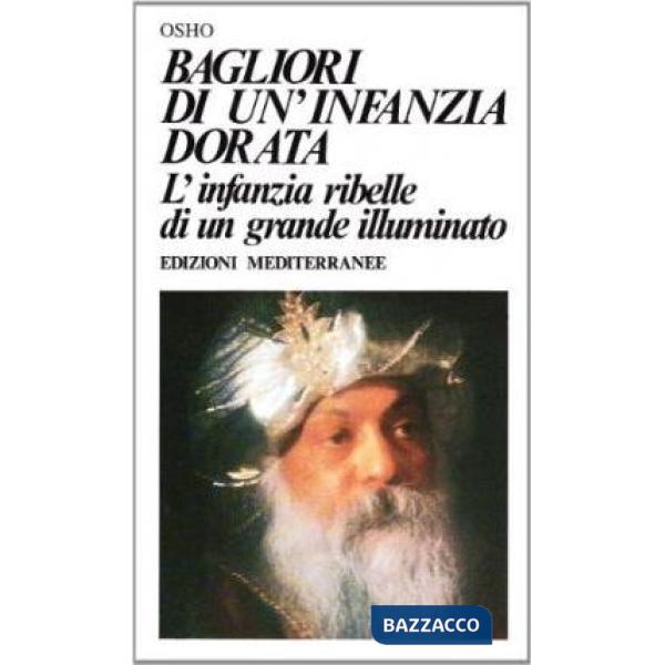 Bagliori di un'infanzia dorata
