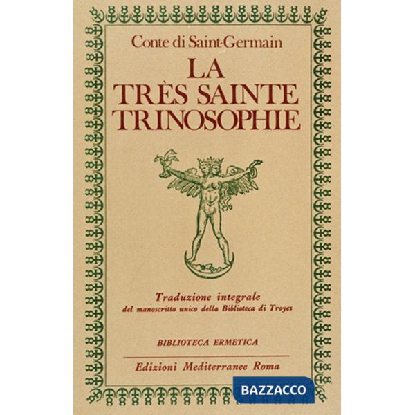 Très sainte trinosophie (La)