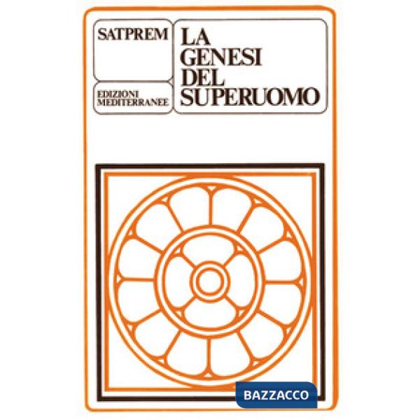 Genesi del superuomo (La)