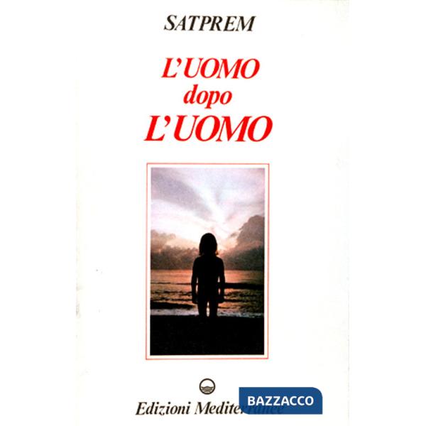 Uomo dopo l'uomo (L')
