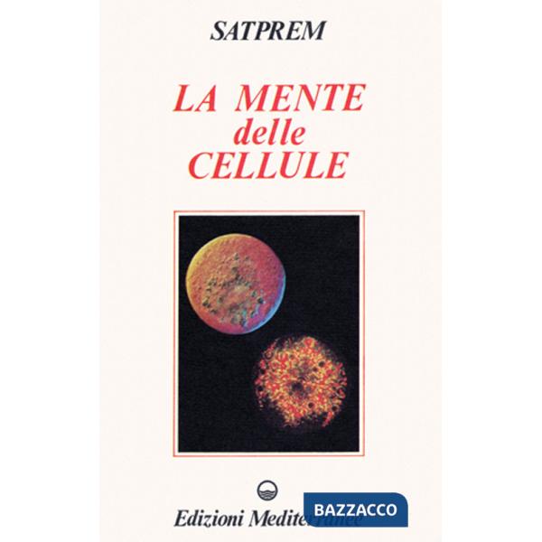 Mente delle cellule (La)