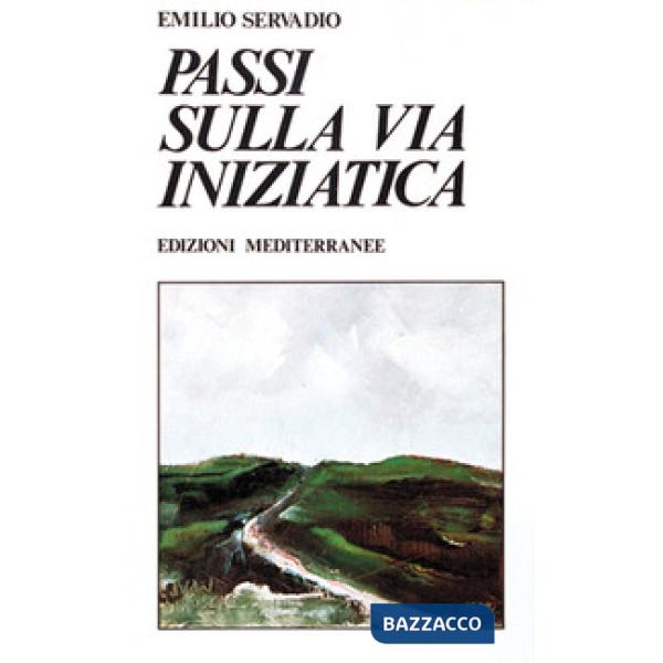 Passi sulla via iniziatica