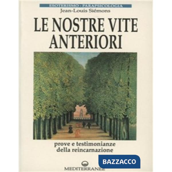 Nostre vite anteriori (Le)