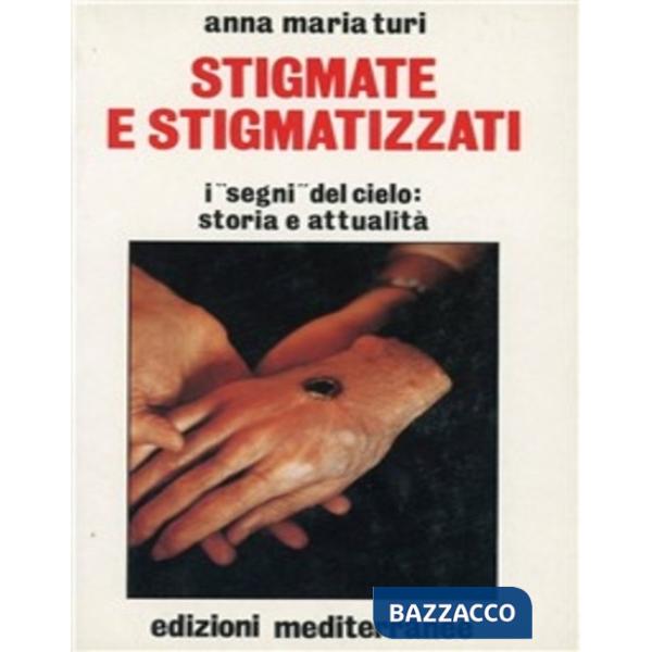 Stigmate e stigmatizzati