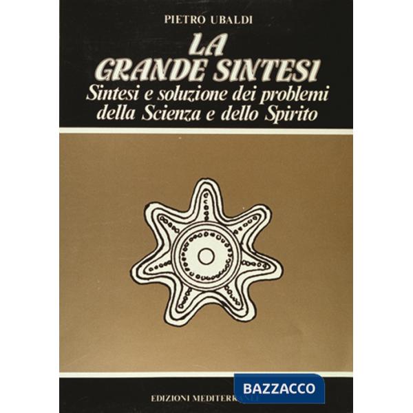 Grande sintesi (La)